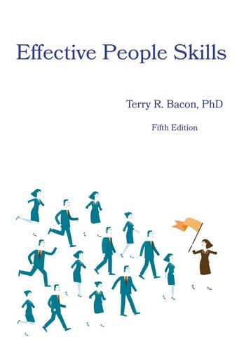 Effective People Skills by Terry R. Bacon