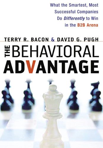 The Behavioural Advantage by Terry R. Bacon